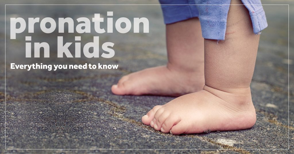 Pronation In Kids Everything You Need To Know Surestep